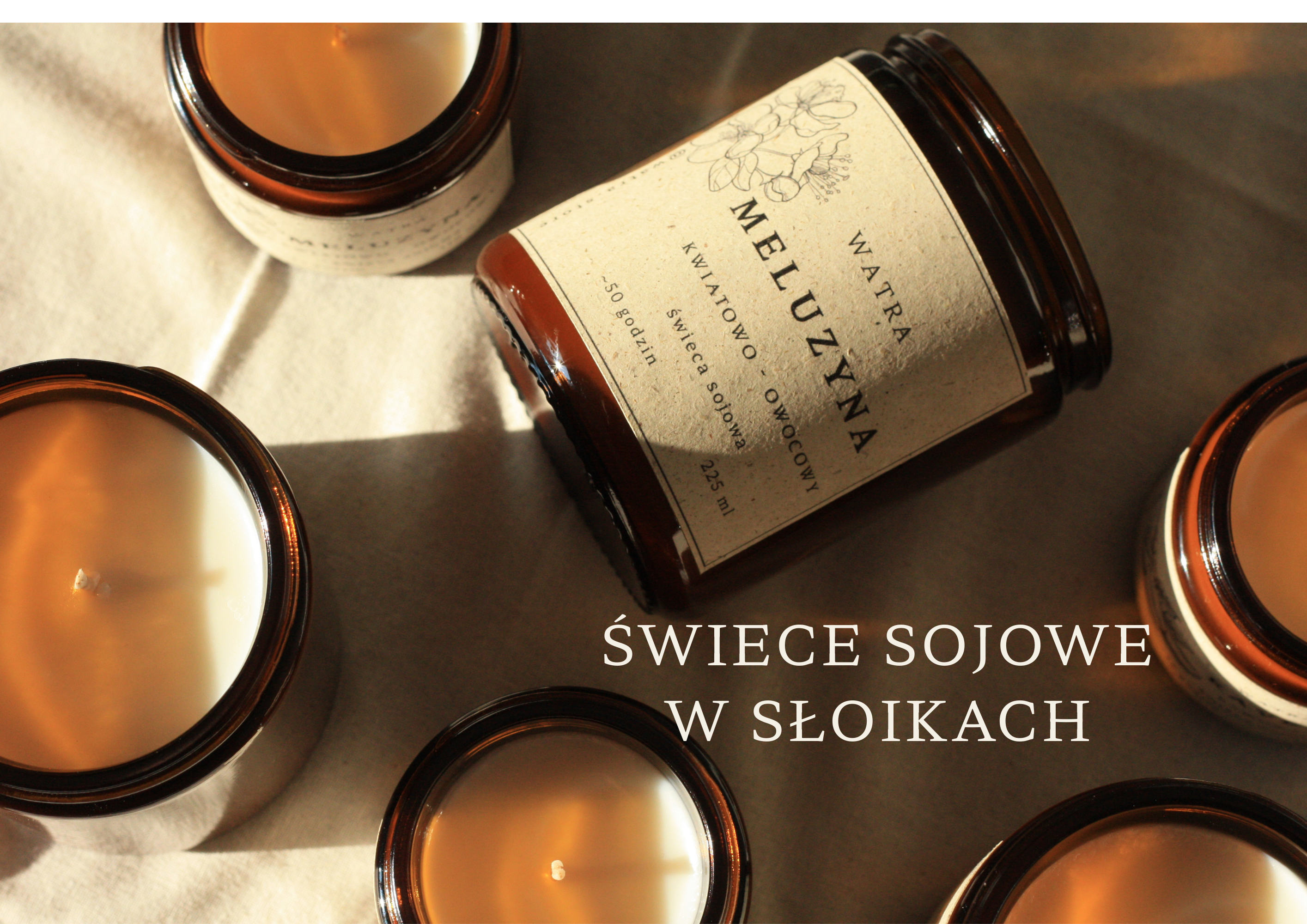 ŚWIECE SOJOWE W SŁOICZKACH
