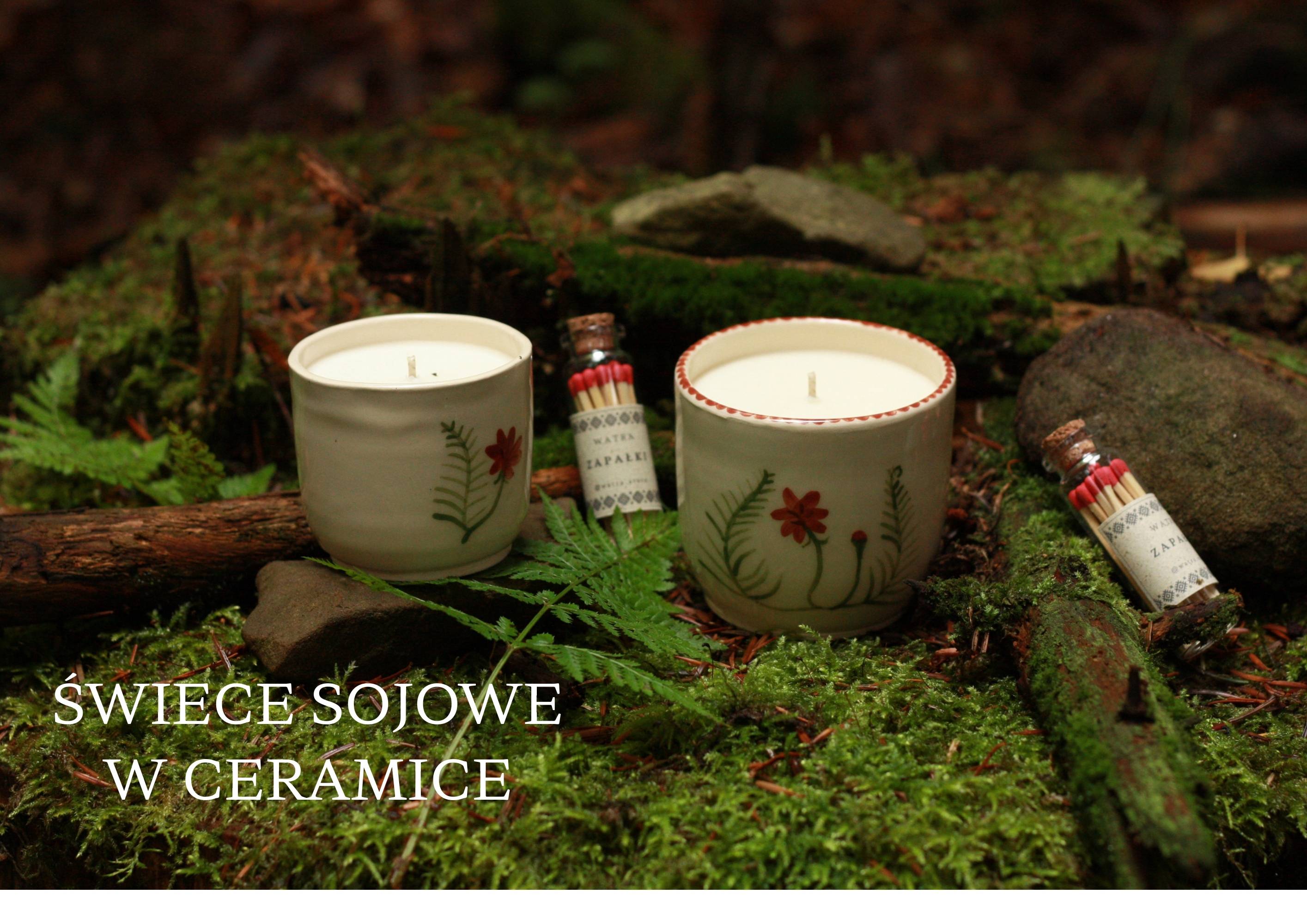 ŚWIECE SOJOWE  W CERAMICE